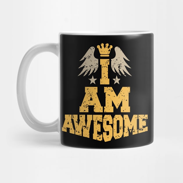 I AM AWESOME by VERXION